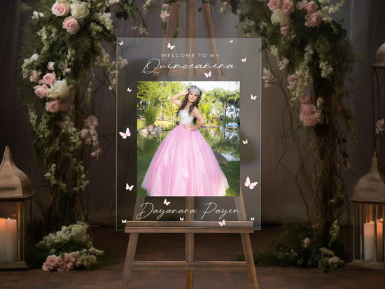 Pink Butterflies Acrylic Quinceañera Welcome Sign